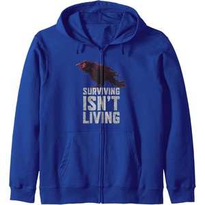 image:imageDays Gone Surviving Isnt Living Crow Quote Big Chest Logo Zip HoodieRoyal Blue