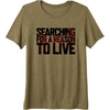 image:imageDays Gone Searching For A Reason To Live Big Chest Logo Premium Triblend TShirtOlive Green