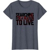 image:imageDays Gone Searching For A Reason To Live Big Chest Logo TShirtHeather Blue
