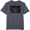 image:imageDays Gone Searching For A Reason To Live Big Chest Logo TShirtHeather Blue