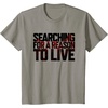 image:imageDays Gone Searching For A Reason To Live Big Chest Logo TShirtSlate Grey