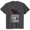 image:imageDays Gone Surviving Isnt Living Crow Quote Big Chest Logo TShirtDark Heather Grey