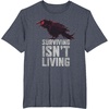 image:imageDays Gone Surviving Isnt Living Crow Quote Big Chest Logo TShirtHeather Blue