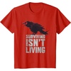 image:imageDays Gone Surviving Isnt Living Crow Quote Big Chest Logo TShirtRed