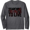 image:imageDays Gone Searching For A Reason To Live Big Chest Logo Long Sleeve TShirtDark Heather Grey