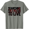 image:imageDays Gone Searching For A Reason To Live Big Chest Logo TShirtOlive Heather