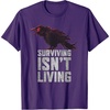 image:imageDays Gone Surviving Isnt Living Crow Quote Big Chest Logo TShirtPurple