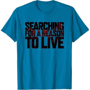 image:imageDays Gone Searching For A Reason To Live Big Chest Logo TShirtSapphire Blue