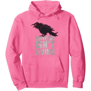 image:imageDays Gone Surviving Isnt Living Crow Quote Big Chest Logo Pullover HoodieBright Pink