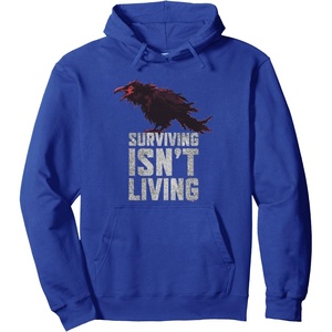 image:imageDays Gone Surviving Isnt Living Crow Quote Big Chest Logo Pullover HoodieRoyal Blue