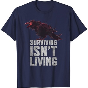 image:imageDays Gone Surviving Isnt Living Crow Quote Big Chest Logo TShirtNavy Blue
