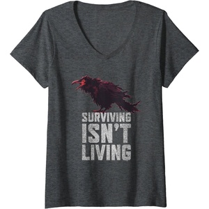 image:imageWomens Days Gone Surviving Isnt Living Crow Quote Big Chest Logo VNeck TShirtDark Heather Grey